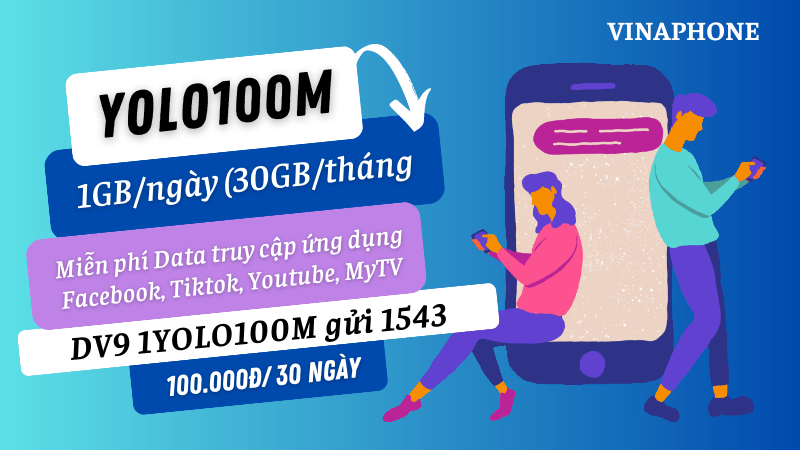 Đăng ký gói cước YOLO100M Vinaphone nhận 30GB data và hàng loạt ưu đãi khủng 